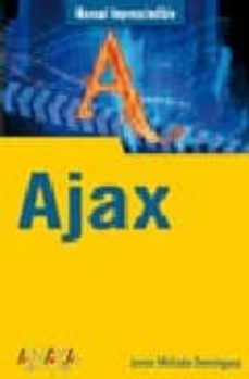 ajax (manual imprescindible)-javier mellado dominguez-9788441524149