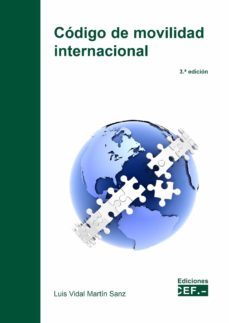 codigo de movilidad internacional-luis-vidal de martin sanz-9788445444849