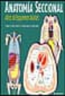 anatomia seccional: atlas de esquemas axiales y guia de referenci a (2 vols.)-9788445811849