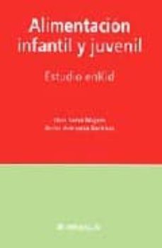 alimentacion infantil y juvenil: estudio enkid-9788445812549