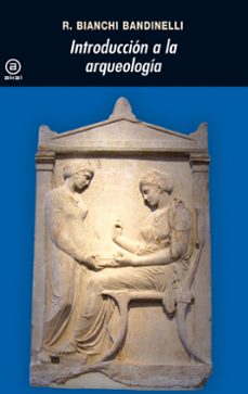 introduccion a la arqueologia-9788446001249