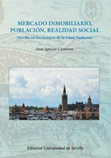 mercado inmbiliario, poblacion, realidad social-juan ignacio carmona-9788447217649