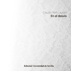 en el desvio-claudio petit laurent charpentier-9788447224449