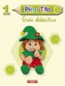 projecte pin i tito, educacio infantil, 1 any. guia didactica-9788447401949