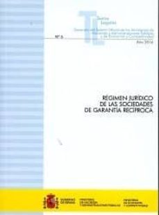 regimen juridico de las sociedades de garantia reciproca-9788447608249