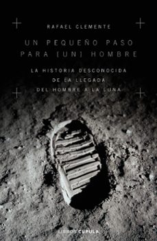 un pequeño paso para [un] hombre-rafael clemente-9788448024949