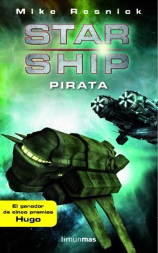 starship nº 2: pirata-mike resnick-9788448044749