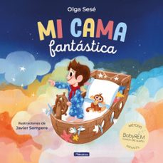 mi cama fantastica-olga sese-9788448870249