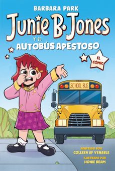 junie b. jones y el autobus apestoso. el comic-barbara park-9788448872649