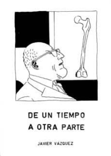 de un tiempo a otra parte-9788461336449