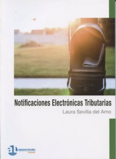 notificaciones electronicas tributarias-laura sevilla del amo-9788461729449