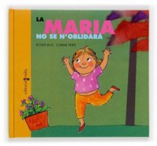 la maria no se n oblidara-carme peris-roser rius-9788466109949