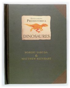 dinosaures: enciclopedia prehistorica-9788466111249