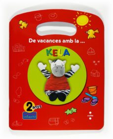 de vacances amb la kela 2 anys-9788466122849