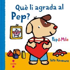 què li agrada al pep?-9788466141949