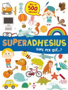 saps per que? (superadhesius)-9788466144049