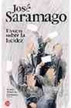 ensayo sobre la lucidez (premio nobel de literatura 1998)-jose saramago-9788466314749