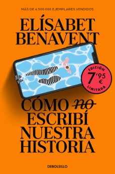 como (no) escribi nuestra historia (campaña edicion limitada)-9788466380249