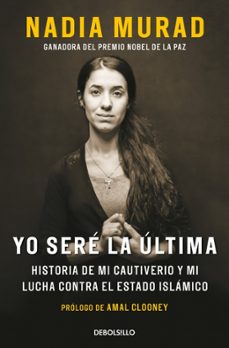 yo sere la ultima-nadia murad-9788466382649