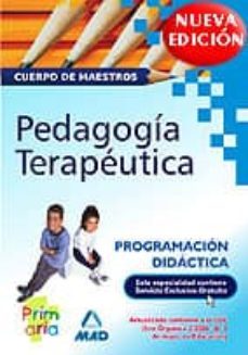 cuerpo de maestros. pedagogia terapeutica: programacion didactica-esther baeza ruiz-jose tomas perez romero-9788466562249