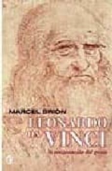 leonardo da vinci: la encarnacion de un genio-9788466621649