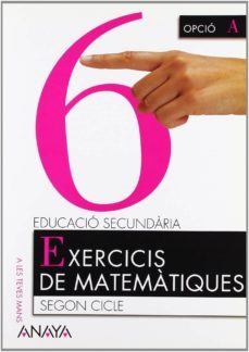 matematiques 4º educacion secundaria exercicis de matematiques 6 illes balears catala-9788466721349