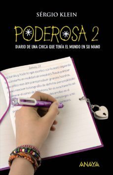 poderosa 2: diario de una chica que tenia el mundo en su mano-9788466784849
