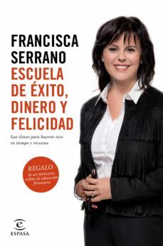 escuela de exito, dinero y felicidad-9788467048049