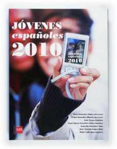jovenes españoles 2010-9788467544749