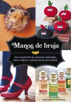 manos de bruja-margaret mcguire-alicia kachmar-9788467562149