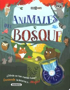 animales del bosque (ilumina tu cuento)-9788467779349