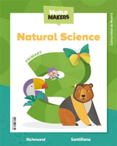 natural science 3º primary students  book  world makers madrid-9788468077949