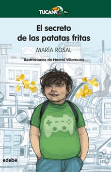 el secreto de las patatas fritas-maria rosal-9788468348049