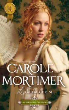 la dama dijo sí-carole mortimer-9788468745749