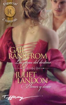 (pe) las joyas del destino / honor y deseo-gail ranstrom-juliet landon-9788468784649