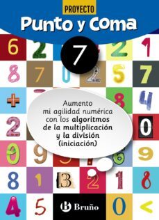 punto y coma matematicas cuaderno nº 7. 3º educacion primaria aumento mi agilidad numérica con los algoritmos de la division-9788469618349