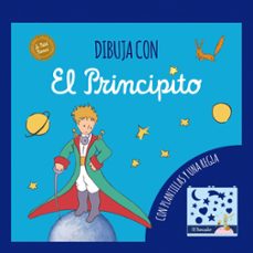 dibuja con el principito-antoine de saint exupery-9788469628249