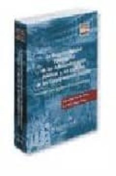 responsabilidad patrimonial de las administraciones publicas y, e n especial, de las corporaciones locales: un estudio desde el analisis de la jurisprudencia-jose antonio moreno molina-9788470523649