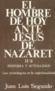 hombre de hoy ante jesus de nazaret el tomo 3-9788470573149