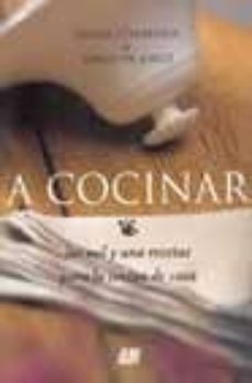 a cocinar; las mil y una recetas para la cocina de casa-hasier etxeberria-david de jorge-9788470994449
