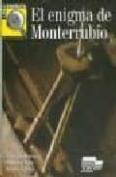 el enigma de monterrubio: lee y disfruta 2-martina tuts-fina garcia naranjo-9788471438249