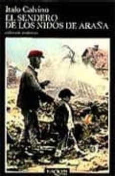 el sendero de los nidos de araña-italo calvino-9788472231849