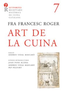 art de la cuina-fra francesc roger-9788472268449