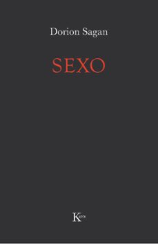 sexo; muerte-tyler volk-dorion sagan-9788472458949