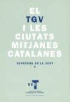 el tgv i les ciutats mitjanes catalanes-9788472834149