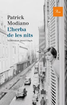 l herba de les nits-patrick modiano-9788475885049