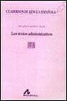 los textos administrativos-heraclia castellon alcala-9788476354049