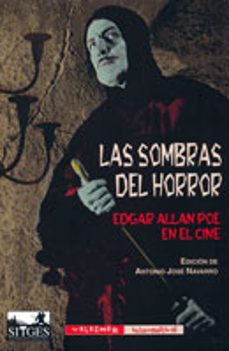 las sombras del horror: edgar allan poe en el cine-9788477026549