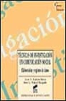 tecnicas de investigacion en comunicacion social-9788477386049