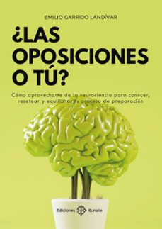 ¿las oposiciones o tu?-emilio garrido-9788477684749